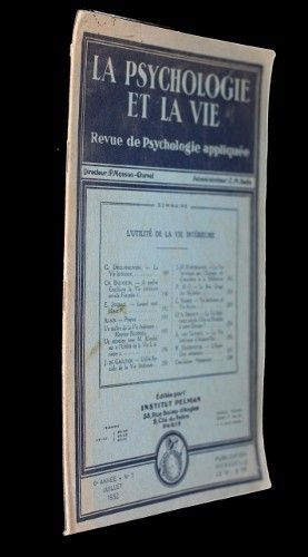La psychologie et la vie n°7, 6e année, juillet 1932 : l'utilité de la vie intérieure