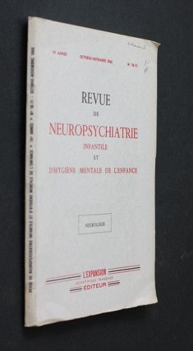 Revue de neuropsychiatrie infantile et d'hygiène mentale de l'enfance, n°10-11, octobre-novembre 1966 (14e année) 