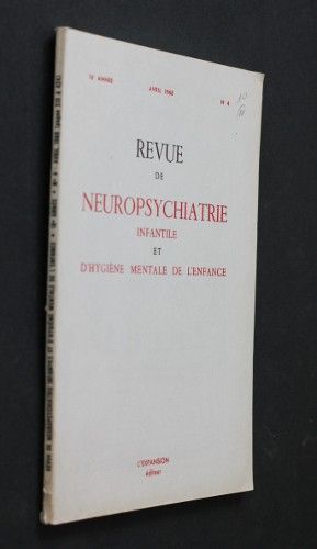Revue de neuropsychiatrie infantile et d'hygiène mentale de l'enfance, n°4, avril 1968 (16e année)