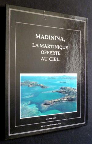 Madinina, la Martinique offerte au ciel