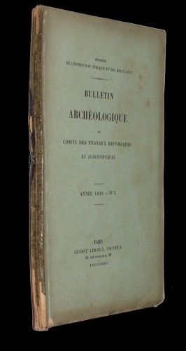 Bulletin archéologique du comité des travaux historiques et scientifiques, année 1889, n°3 