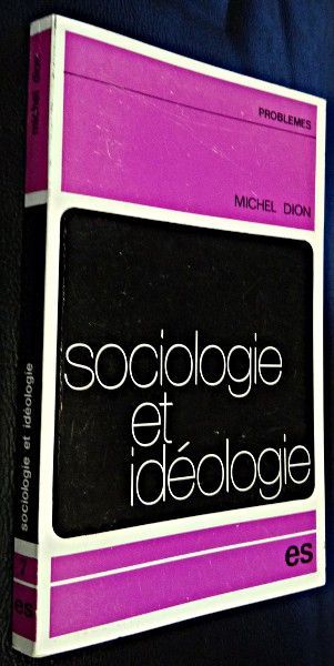 Sociologie et idéologie
