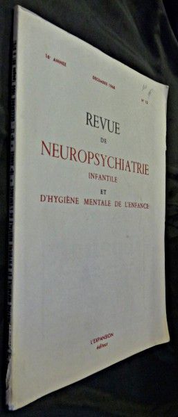 Revue de neuropsychiatrie infantile et d'hygiène mentale de l'enfance, décembre 1968