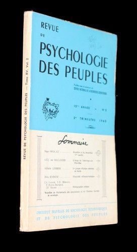 Revue de psychologie des peuples n°2, 15e année, 2e trimestre 1960