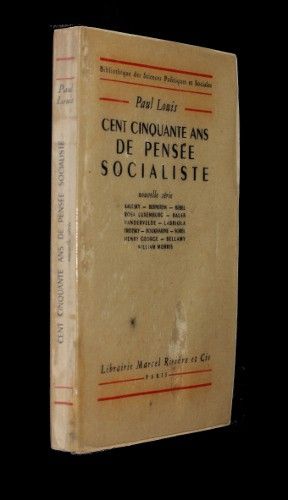 Cent cinquante ans de pensée socialiste (nouvelle série)