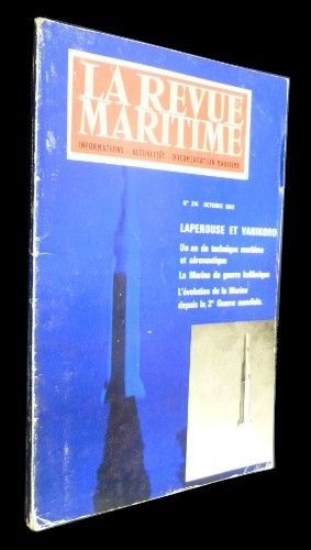 La revue maritime n°214 : Laperouse et Vanikoro - Un an de technique maritime et aéronautique - La Marine de guerre hellénique - L'évolution de la Marine depuis la 2e Guerre mondiale (octobre 1964)