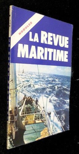 La revue maritime n°308 : Nodules (novembre 1975)