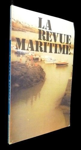 La revue maritime n°327 : Prendre la mer - La mer et les Nations - Puissance navale soviétique - Les constructeurs de bateaux de plaisance (juillet 1977)