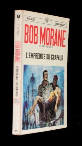 Bob Morane : L'empreinte du crapaud