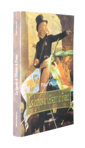 Les légendes de l'Histoire de France, tome I