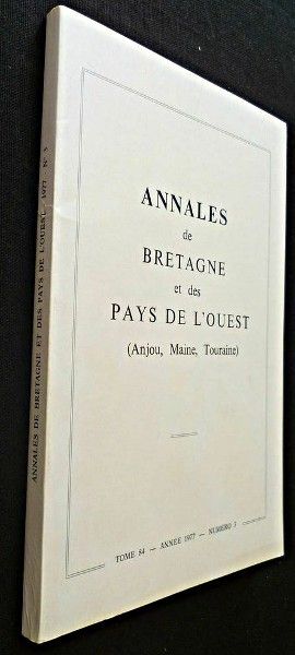Annales de Bretagne et des Pays de l'Ouest (Anjou, Maine, Touraine), tome 84, année 1977, numéro 3