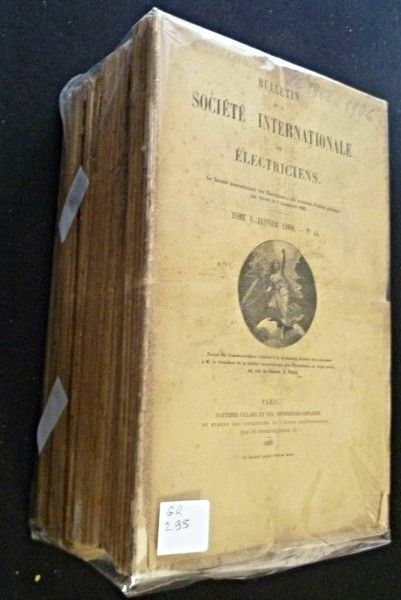 Bulletin de la société internationale des électiciens, 28 numéros de 1888 à 1906