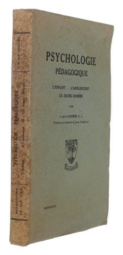 Psychologie pédagogique : l'enfant - l'adolescent - le jeune homme