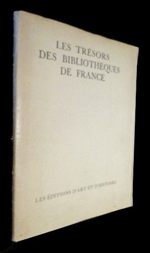 Les trésors des bibliothèques de France