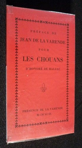 Préface de Jean de la Varende pour les Chouans d'Honoré de Balzac