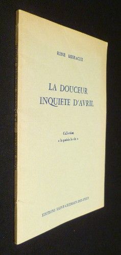 La douceur inquiète d'avril