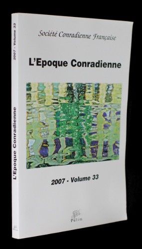 L'Epoque Conradienne (volume 33)