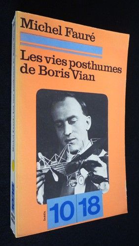 Les Vies posthumes de Boris Vian