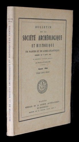 Bulletin de la société archéologique et historique de Nantes et de Loire-Atlantique, tome 103