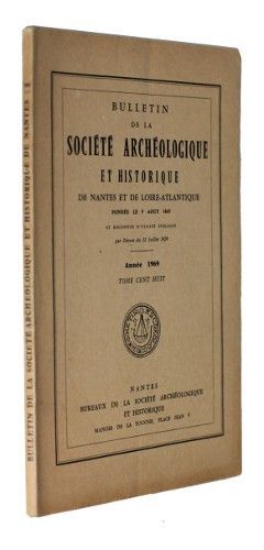 Bulletin de la société archéologique et historique de Nantes et de Loire-Atlantique, tome 108 (année 1969)