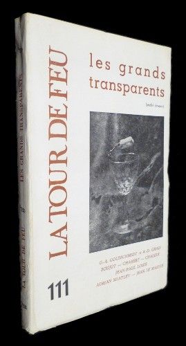 La Tour de feu n°111 : Les grands transparents