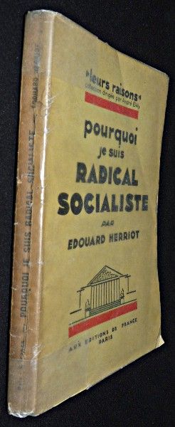 Pourquoi je suis radical socialiste
