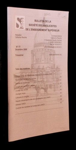 Bulletin de la Société des Anglicistes de l'Enseignement supérieur n°77 (décembre 2005)