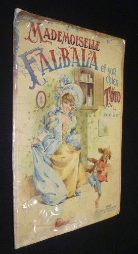 Mademoiselle Falbala et son chien Toto