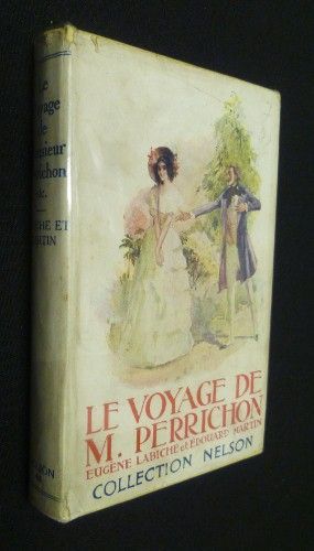 Le voyage de M. Perrichon et autres comédies