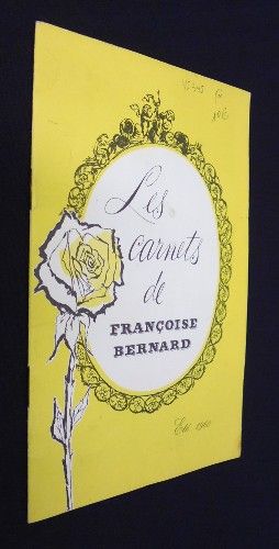 Les carnets de Françoise Bernard