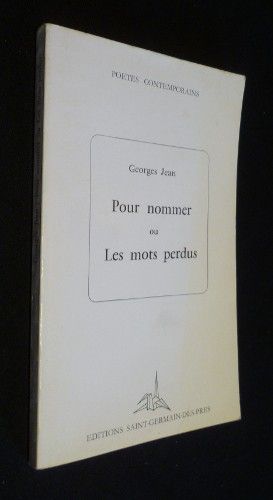 Pour nommer, ou les mots perdus