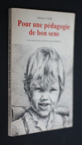 Pour une pédagogie de bon sens