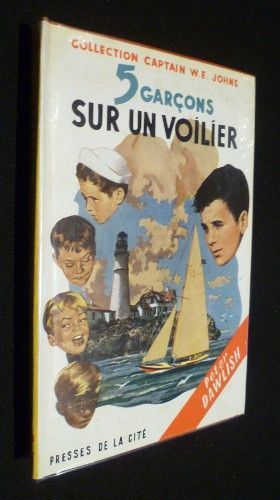 5 garçons sur un voilier (collection Captain W.E. Johns n°95)