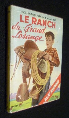 Le ranch du grand losange (collection Captain W.E. Johns n°96)