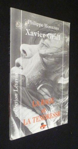 Xavier Grall, la rage et la tendresse