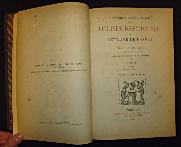 Histoire ecclésiastique des églises réformées au royaume de France (tomes 1 et 2)