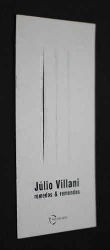 Julio Villani : remedos & remendos