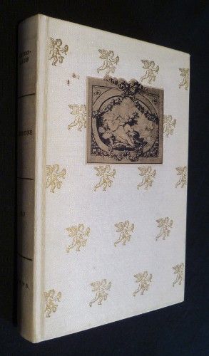 Anthologie libertine du XVIIIe siècle recueillie par Jacques Haumont et précédée d'