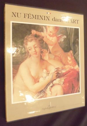 Nu féminin dans l'art. Volume 1 : Mythologie : Vénus