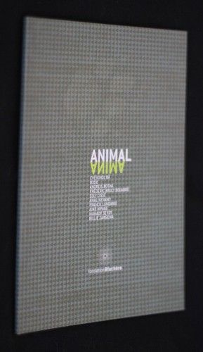 Animal (catalogue d'exposition, Fondation Blachère)