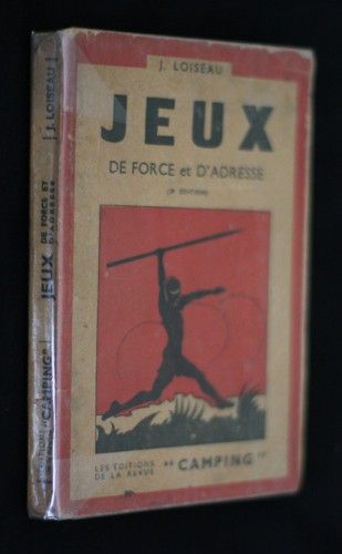 Jeux de force et d'adresse, 2e volume