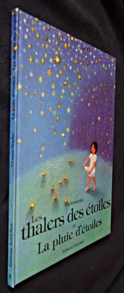 Les thalers des étoiles ou la pluie d'étoiles