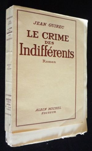 Le Crime des indifférents