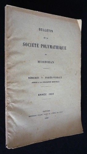 Bulletin de la Société Polymathique du Morbihan (1923)