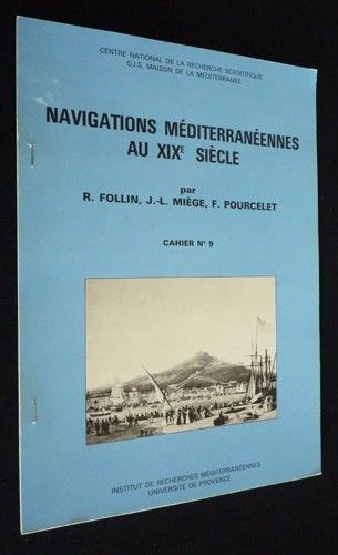 Navigations méditerranéennes au XIXe siècle