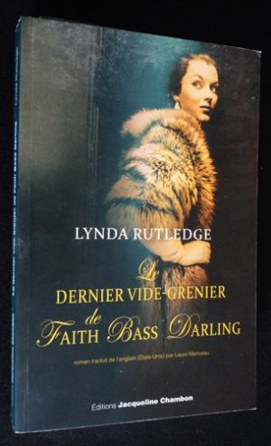 Le Dernier vide-grenier de Faith Bass Darling