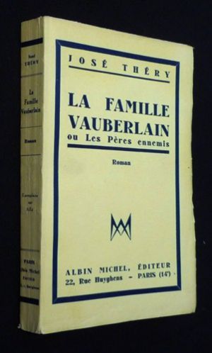 La Famille Vauberlain ou les Pères ennemis