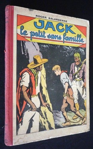 Jack, le petit sans famille (n°26 à 50)