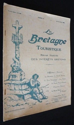 La Bretagne touristique. Revue illustrée des intérêts bretons