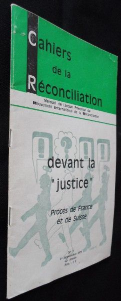 Cahiers de la réconciliation n°9, Devant la 